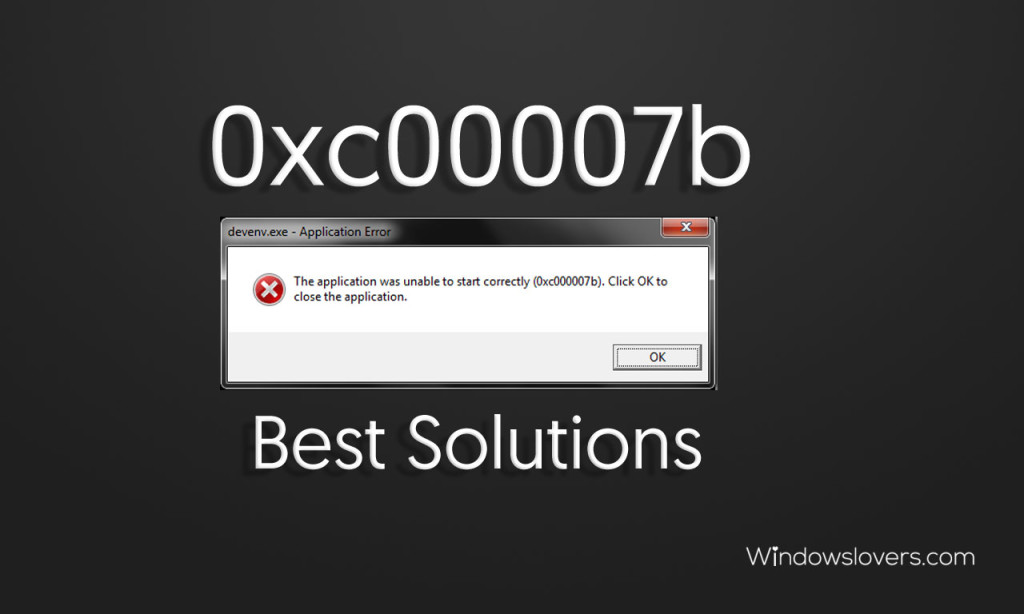 the application was unable to start correctly 0xc00006 windows 10